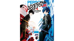 PERSONA LIVE TOUR 2024 -more ahead- Taipei Performance